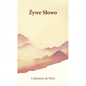 Żywe Słowo - Catharose de Petri