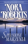 Spełnione marzenia Nora Roberts