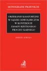 Orzekanie kasatoryjne w sądzie odwoławczym w kontekście zasady rzetelnego Marcin Sowała