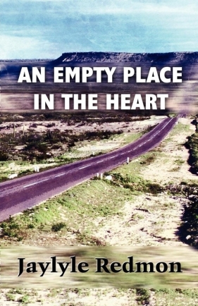 An Empty Place in the Heart - Redomon Jaylyle
