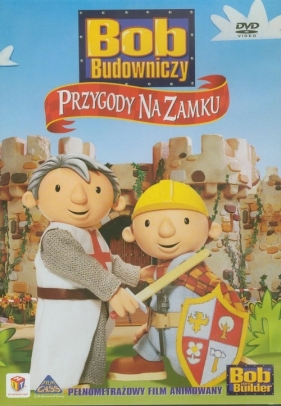 Bob Budowniczy - Przygody na zamku - Sarah Ball, Jimyy Hibbert