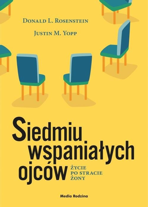 Siedmiu wspaniałych ojców.