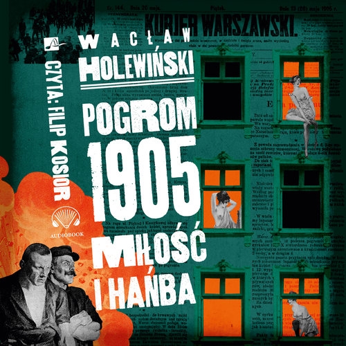 Pogrom 1905. Miłość i hańba