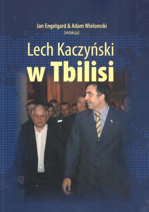 Lech Kaczyński w Tbilisi