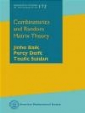 Combinatorics and Random Matrix Theory Toufic Suidan, Percy Deift, Jinho Baik
