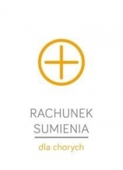 Rachunek sumienia dla chorych (25 szt.) - Opracowanie zbiorowe