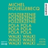 Poszerzenie pola walki audiobook Michel Houellebecq