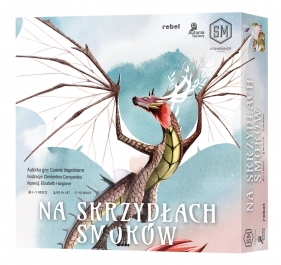 Na skrzydłach smoków. Fantastyczne rezerwaty drakonidów - Connie Vogelmann, Clémentine Campardou