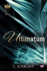 Ultimatum. Kings of Ruin. Tom 2 Lia Knight