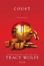 Covet. Przetrwanie. Tom 3 - Tracy Wolff