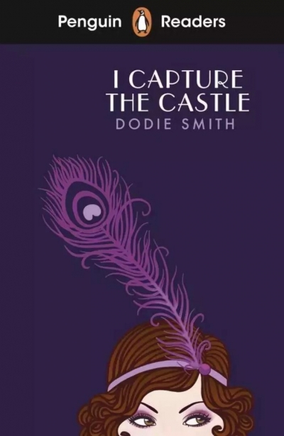 I Capture the Castle. Penguin Readers Level 4