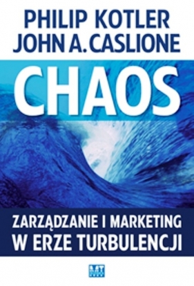 Chaos - Kotler Philip, Caslione John A.