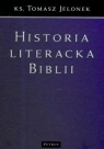 Historia literacka Biblii Tomasz Jelonek
