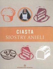 Ciasta siostry Anieli - Aniela Garecka