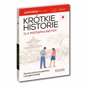 Japoński. Krótkie historie. Dla początkujących - Opracowanie zbiorowe