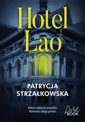 Hotel Lao - Strzałkowska Patrycja