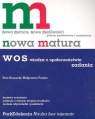 WOS. Nowa matura. Zadania poziom podstawowy i rozszerzony Krzesicki Piotr, Poręba Małgorzata