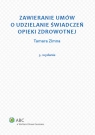 Zawieranie umów o udzielanie świadczeń opieki zdrowotnej Zimna Tamara