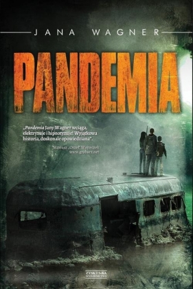 Pandemia - Wagner Jana