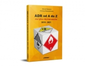 ADR od A do Z nie tylko dla kierowców 2019 - 2021 - Bielecki Mirmił, Nieśpiałowski Andrzej