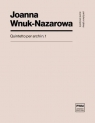 Quintetto per archi n.1 Joanna Wnuk-Nazarowa