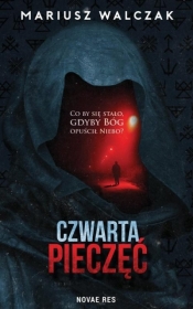 Czwarta pieczęć - Mariusz Walczak