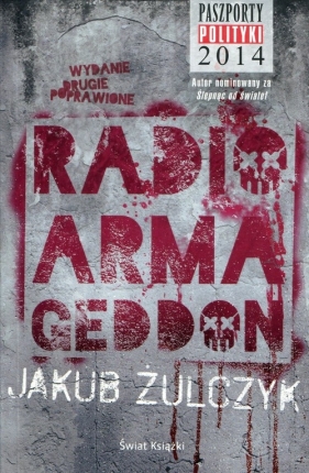 Radio Armageddon - Jakub Żulczyk