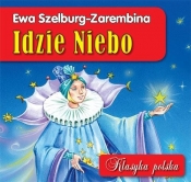 Idzie niebo Klasyka polska - Szelburg-Zarembina Ewa