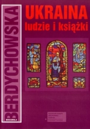Ukraina Ludzie i książki