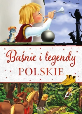 Baśnie i legendy polskie - Skwark Dorota