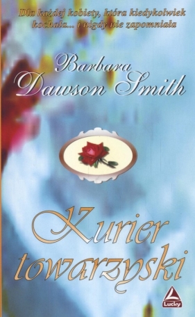 Kurier towarzyski - Dawson Smith Barbara<br />