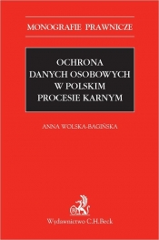 Ochrona danych osobowych w polskim procesie karnym