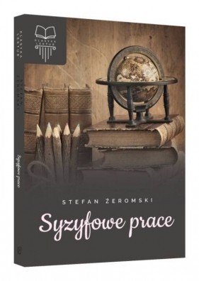 Syzyfowe prace - Stefan Żeromski