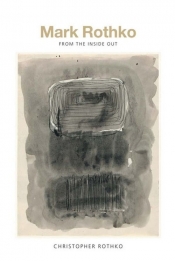 Mark Rothko Inside Out