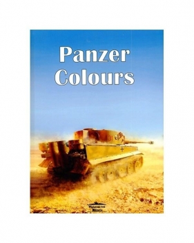 Panzer Colours - Opracowanie zbiorowe
