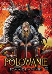 Polowanie - Tomasz Kamiński