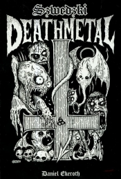 Szwedzki Death Metal /Kagra - Ekeroth Daniel