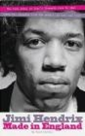 Jimi Hendrix: Made in England
