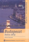 Budapeszt Stolica Zdrój Chojnacka Monika