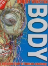 Body Ciało An amazing tour of human anatomy. Niezwykła podróż po Robert Winston