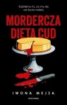 Mordercza dieta cud