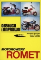 Motorowery Romet Obsługa i naprawa - Klaudiusz Kociński, Jerzy Przybyła, Edwin Jaruzel