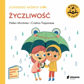 Elementarz Ważnych Słów. Życzliwość - Helen Mortimer