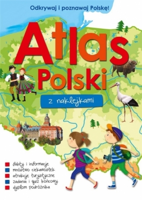 Atlas Polski z naklejkami - Opracowanie zbiorowe