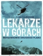 Lekarze w górach. Bohaterowie drugiego planu - Jerzy Porębski, Wojciech Fusek