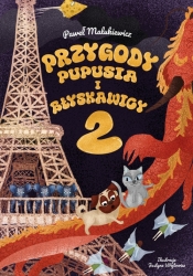 Przygody Pupusia i Błyskawicy 2 - Malukiewicz Paweł