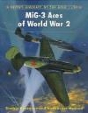 Mig-3 Aces of World War 2 - Dmitriy Khazanov
