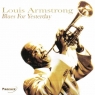 Blues For Yesterday  Louis Armstrong