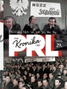 Kronika PRL 1944-1989 Przesilenia 56,'68,'70,'80,'89 Kienzler Iwona