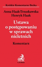 Ustawa o postępowaniu w sprawach nieletnich Komentarz